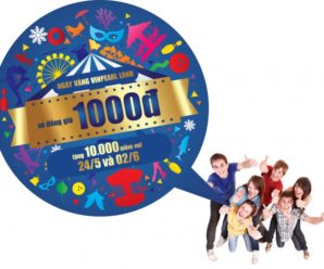 Chương trình ưu đãi 10,000 vé 1,000 Đồng